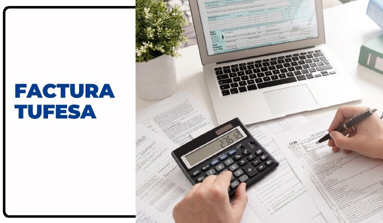 Requisitos para la Facturación de Tufesa